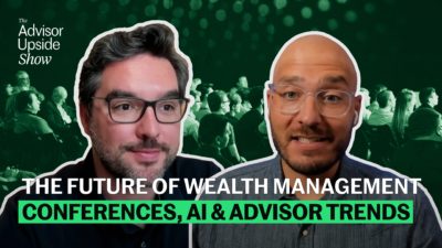 How Wealth Management Is Changing: Conferences, AI and New Investor Behaviors