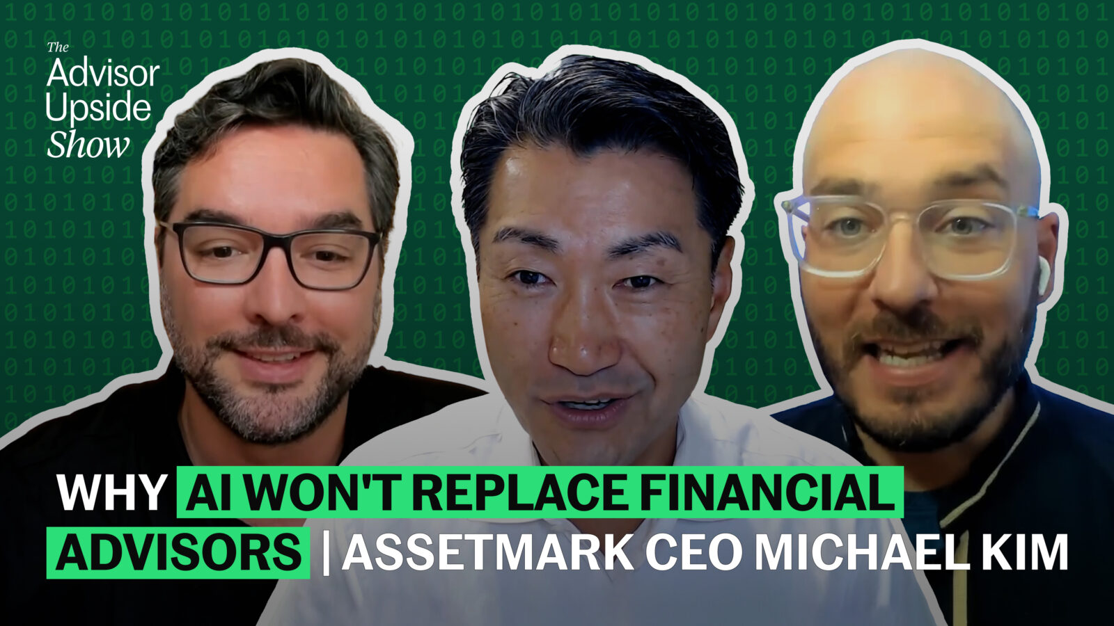 Why AI Won’t Replace Financial Advisors | AssetMark CEO Michael Kim