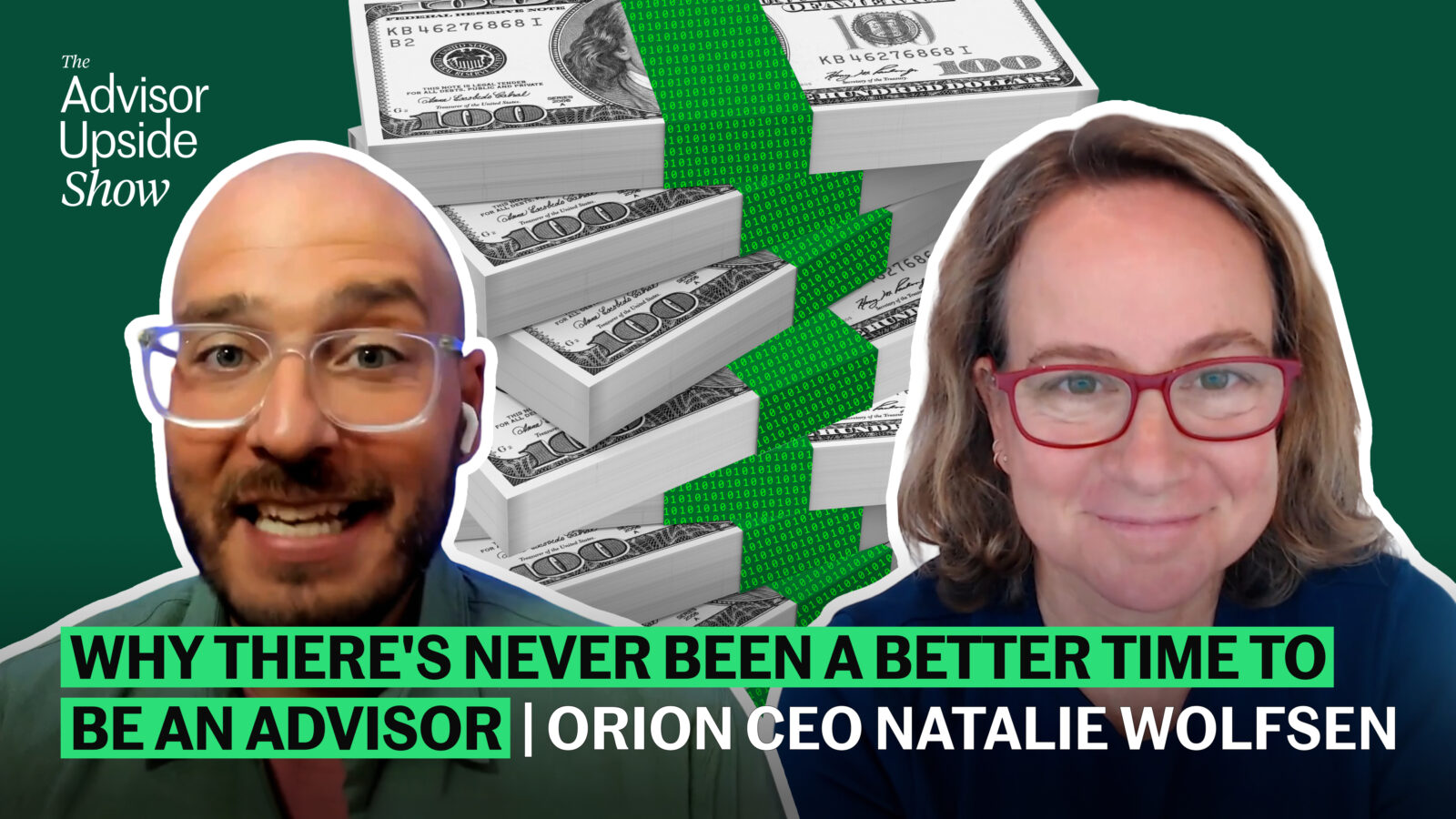 Why There’s Never Been a Better Time to Be an Advisor | Orion CEO Natalie Wolfsen