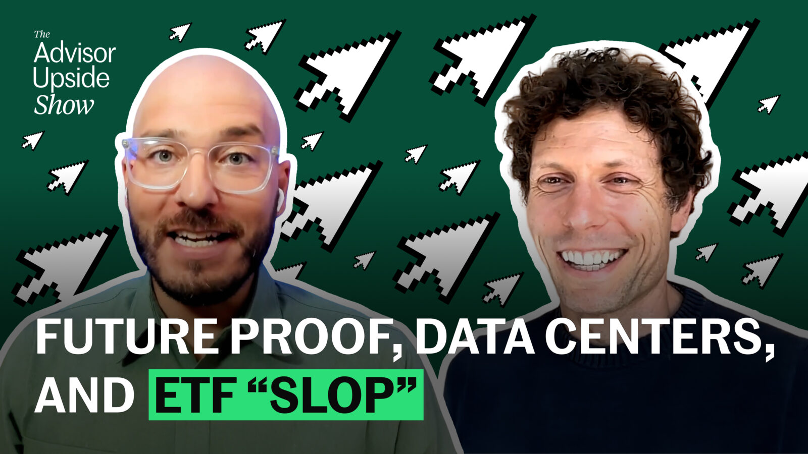 Future Proof, Data Centers and ETF “Slop”