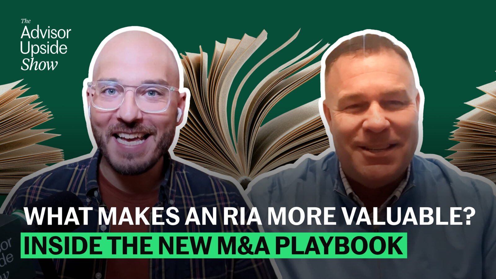 What Makes an RIA More Valuable? Inside the New M&A Playbook